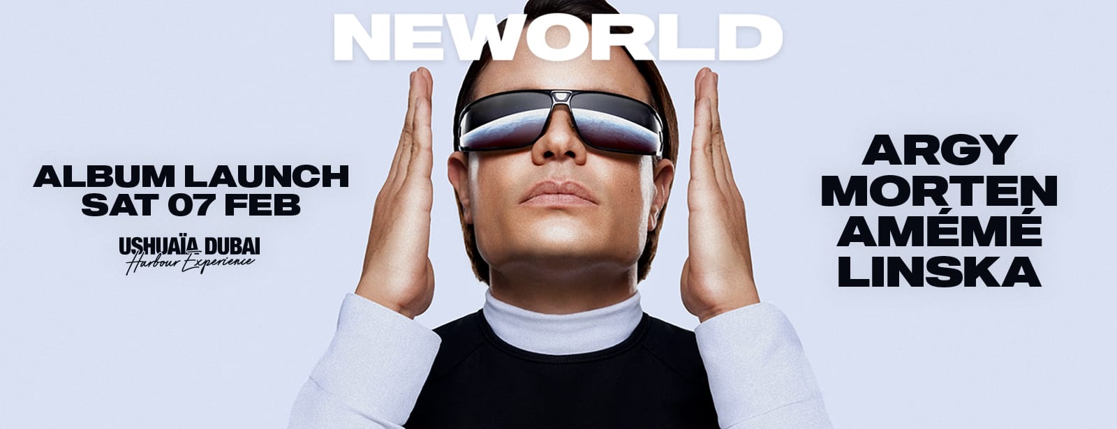 Argy presents NEWORLD at Ushuaïa Dubai Harbour Experience Nightlife at directholidaysme.com Argy presents NEWORLD at Ushuaïa Dubai Harbour Experience Nightlife at bahrainmegadeals.com