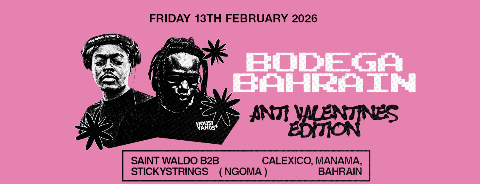 Bodega Bahrain: Anti Valentines Edition in Calexico, Bahrain Nightlife at bahrainmegadeals.com
