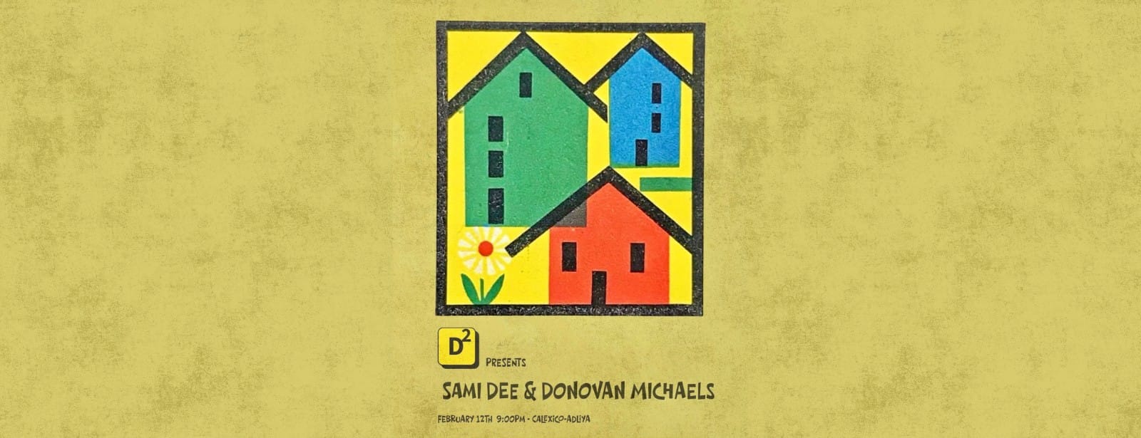 D2 Presents Sami Dee & Donovan Michaels in Calexico, Bahrain Nightlife at directholidaysme.com D2 Presents Sami Dee & Donovan Michaels in Calexico, Bahrain Nightlife at bahrainmegadeals.com