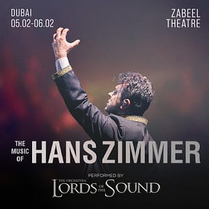 Lords of the Sound performing The Music of Hans Zimmer at Zabeel Theatre in Dubai  Zabeel Theatre - Jumeirah Zabeel Saray