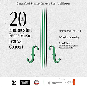 20th Emirates International Peace Music Festival at Zabeel Theatre in Dubai - Classical Events by Zabeel Theatre - Jumeirah Zabeel Saray