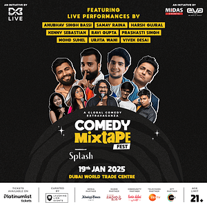 Comedy Mixtape Fest - Comedy Events by SHEIKH SAEED HALL NO 1 DUBAI WORLD TRADE CENTRE