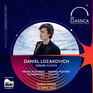 InClassica International Music Festival Presents A Tale of Two Stars - Daniel Lozakovich and Mikhail Pletnev at Dubai Opera - Classical Events by Dubai Opera