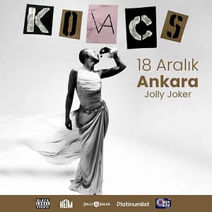 Kovacs in Ankara - Concerts by Jolly Joker Ankara