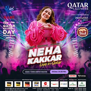 Neha Kakkar Live in Qatar 2024 - Concerts by Asian Town Amphitheater