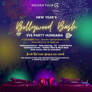 New Year's Eve - Bollywood Hungama at Golden Tulip Hotel Bahrain - New Years Eve Events by Golden Tulip Hotel Bahrain