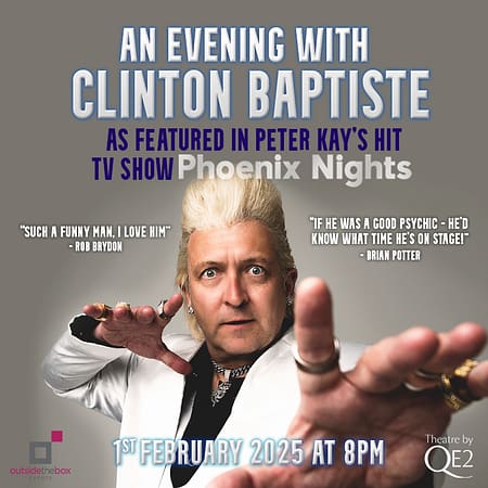 An Evening With Clinton Baptiste at Theatre by QE2 - Shows and Theatrical Plays by Theatre by QE2