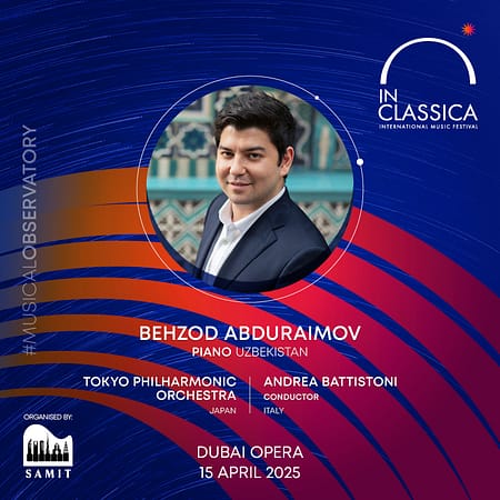 InClassica International Music Festival Presents Uzbekistan's Finest: Behzod Abduraimov with Tokyo Philharmonic at Dubai Opera - Classical Events by Dubai Opera