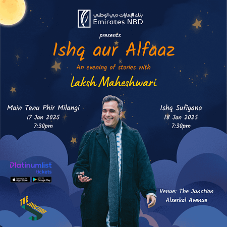 Ishq aur Alfaaz - An evening of stories with Laksh Maheshwari at The Junction in Dubai - Shows and Theatrical Plays by The Junction