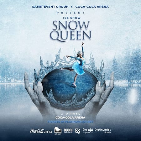 Snow Queen Live at Coca-Cola Arena in Dubai - Sports Events by Coca-Cola Arena