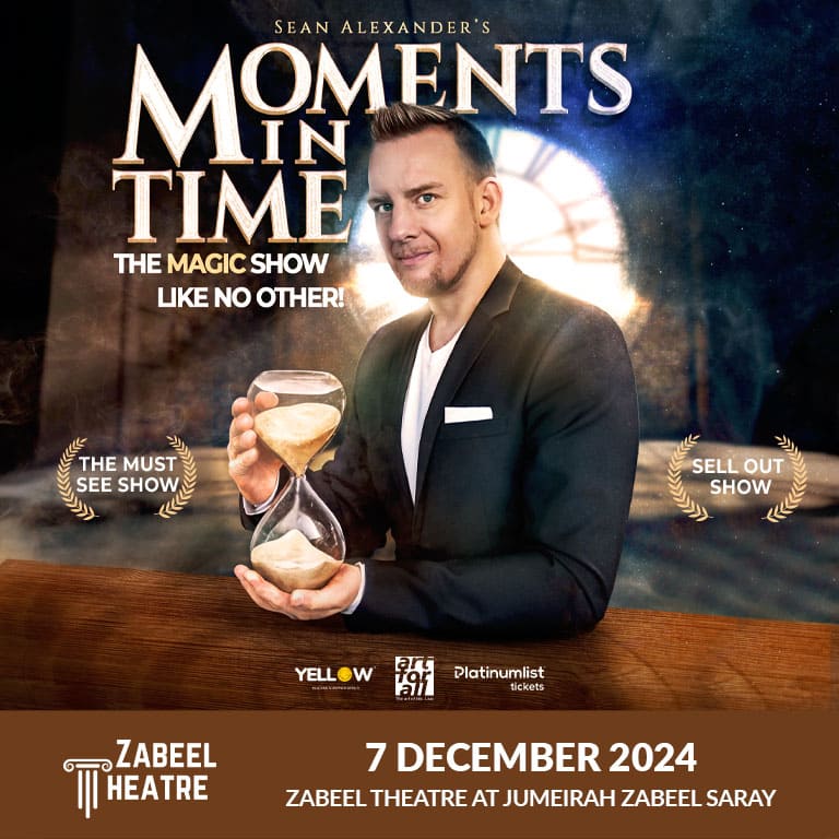 Moments in Time at Zabeel Theatre in Dubai - Shows and Theatrical Plays by Zabeel Theatre - Jumeirah Zabeel Saray