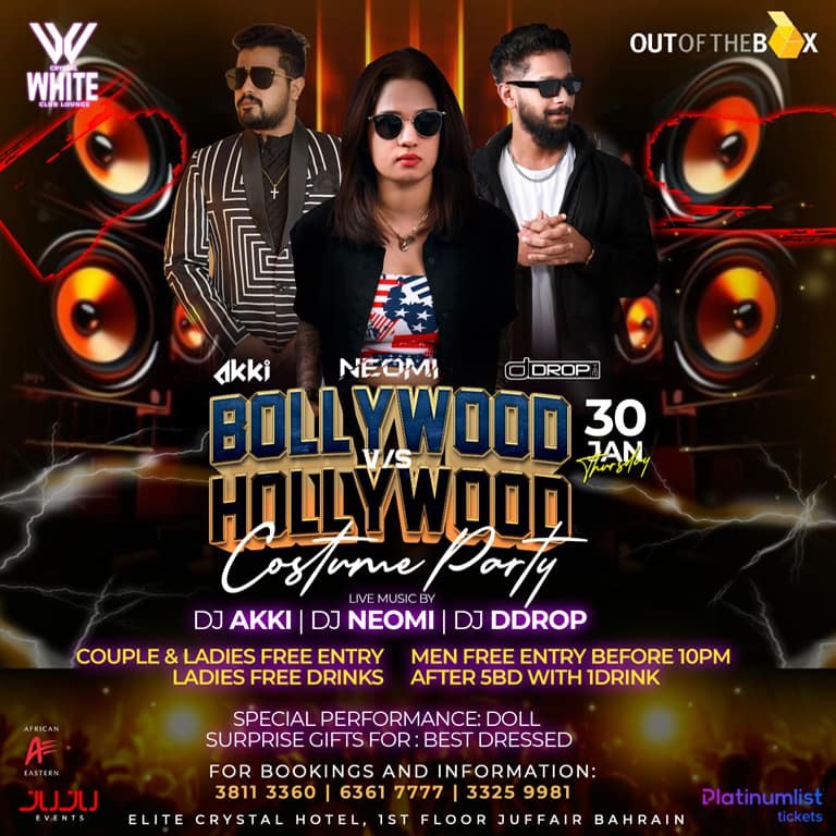 Bollywood vs Hollywood Costume Party at Elite Crystal Hotel - Desi Events by Elite Crystal Hotel Juffair