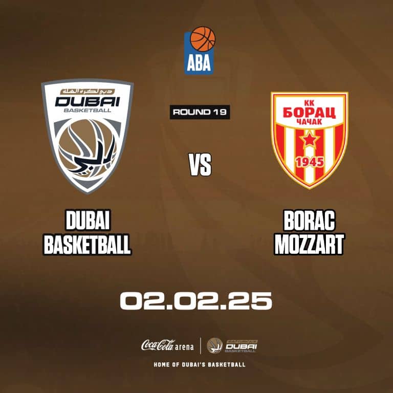 Dubai Basketball vs Borac Mozzart at Coca-Cola Arena - Sports Events by Coca-Cola Arena