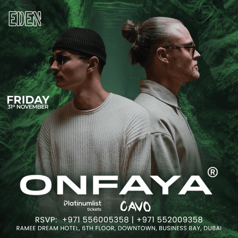 Eden Presents Onfaya Live in Dubai - Nightlife by Cavo