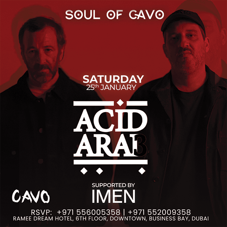 Soul of Cavo Presents Acid Arab Live in Dubai - Nightlife by Cavo