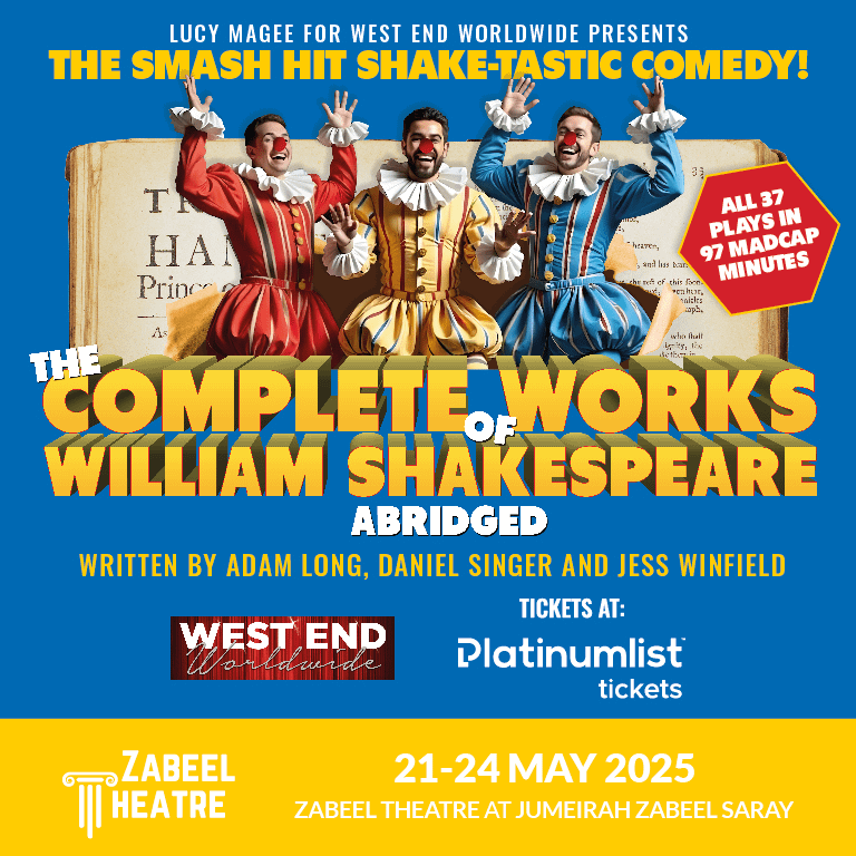 The Complete Works of William Shakespeare (Abridged) at Zabeel Theatre in Dubai - Shows and Theatrical Plays by Zabeel Theatre - Jumeirah Zabeel Saray