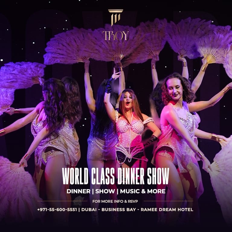 Friday & Saturday Dinner Show at Troy in Dubai Dining Experiences