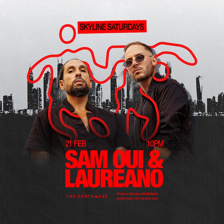 Sam Oui & Laureano | Skyline Saturdays at The Penthouse Nightlife